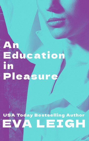 An Education in Pleasure